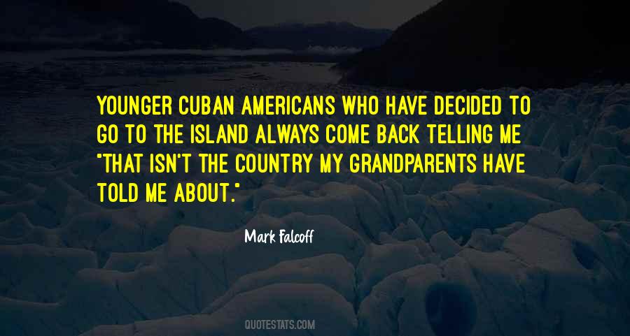 Cuban Quotes #1068399