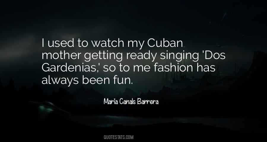 Cuban Quotes #1812688