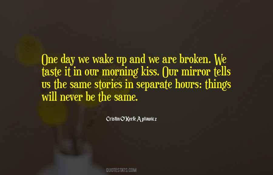 Quotes About Kissing Up #1139439