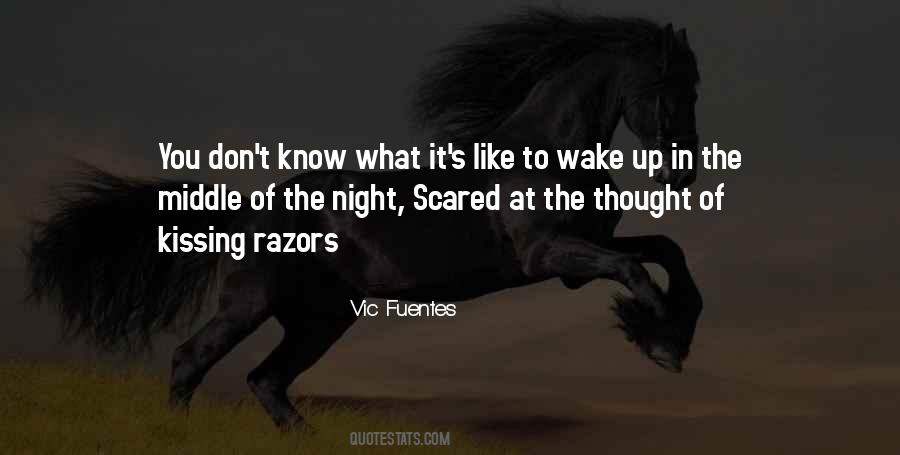 Quotes About Kissing Up #694934