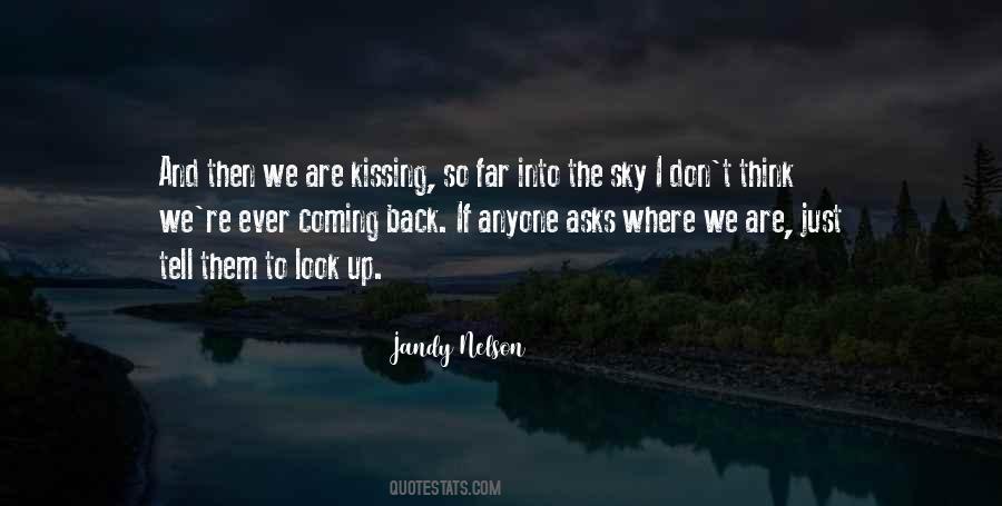 Quotes About Kissing Up #748050