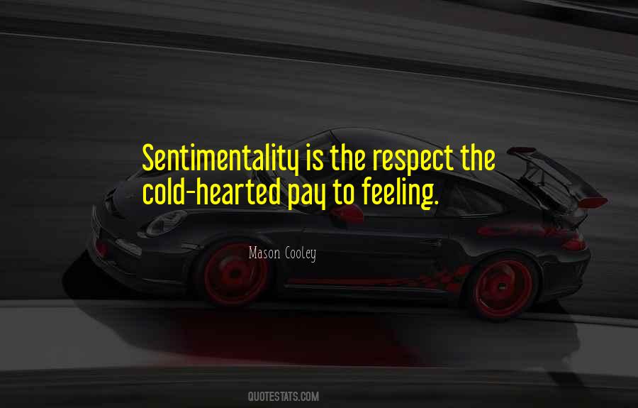 Respect Ones Feelings Quotes #21917