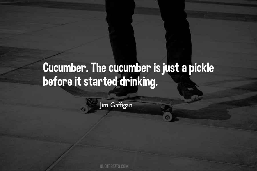 Cucumber Quotes #563141