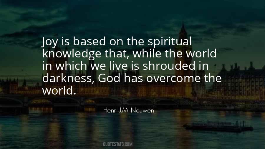 Spiritual Knowledge Quotes #1438163