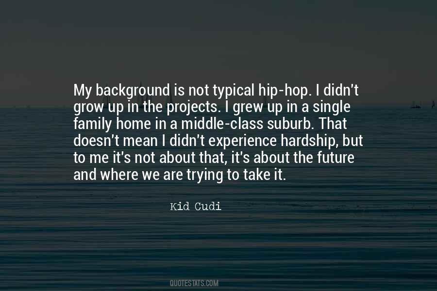 Cudi Quotes #1626345