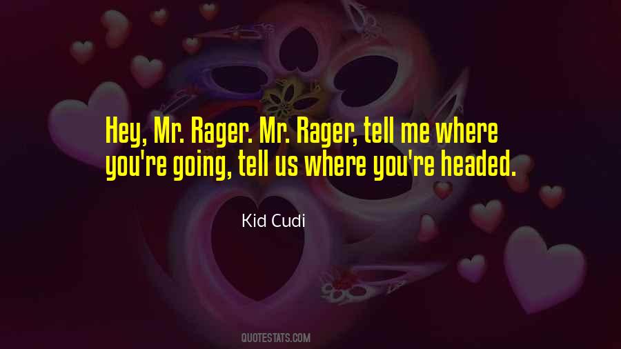 Cudi Quotes #801330