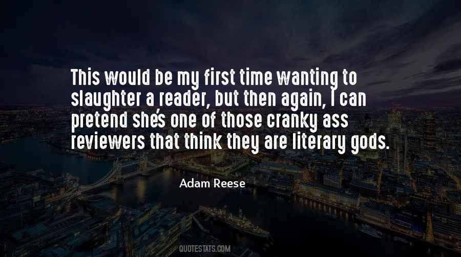 Reese S Quotes #414907