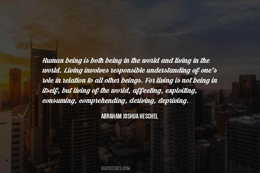 Being In The World Quotes #1445298