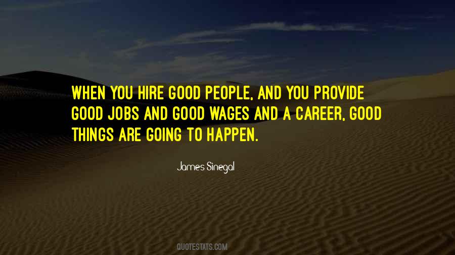 Good Hire Quotes #1871089