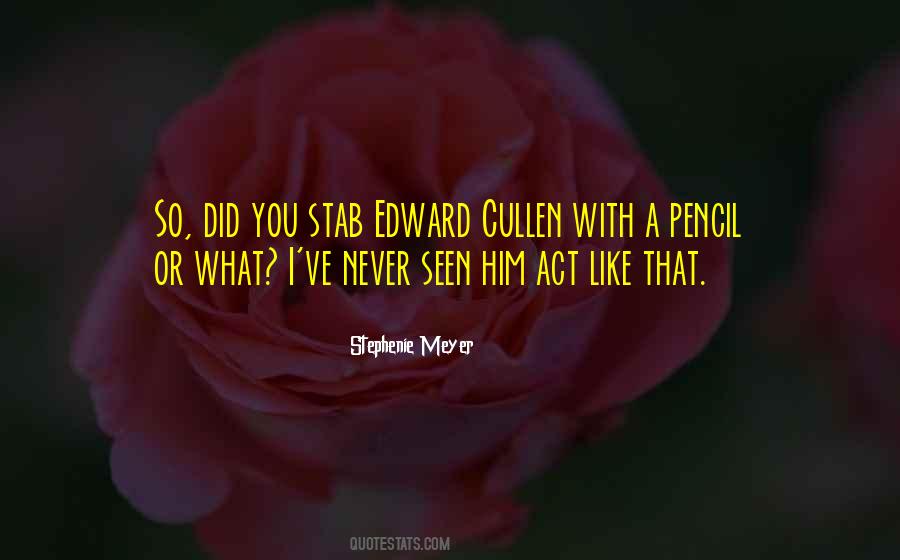 Cullen Quotes #348671