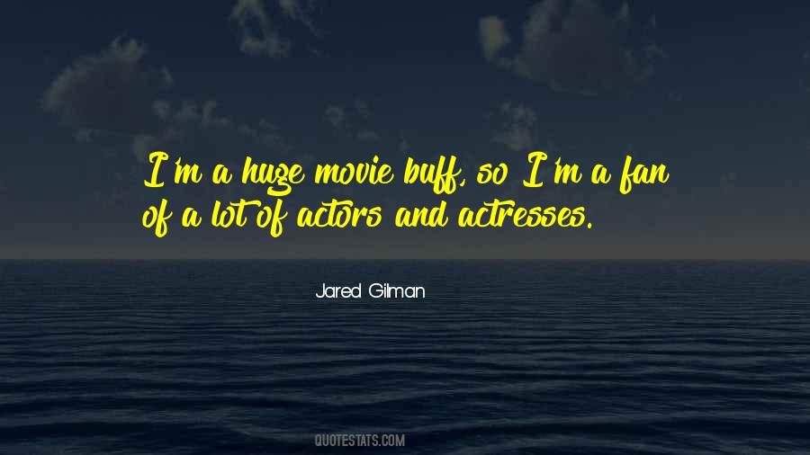 Movie Actress Quotes #360789