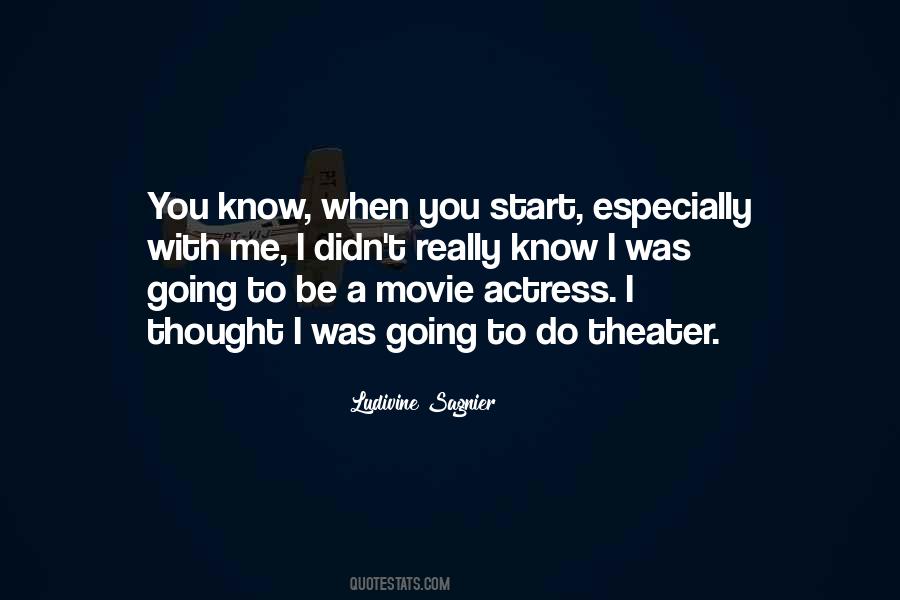 Movie Actress Quotes #879102