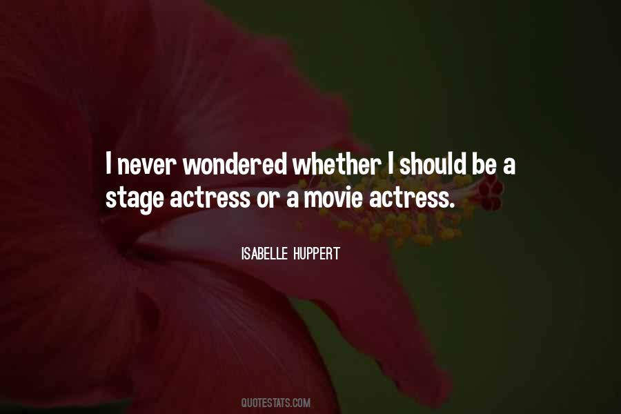 Movie Actress Quotes #88810
