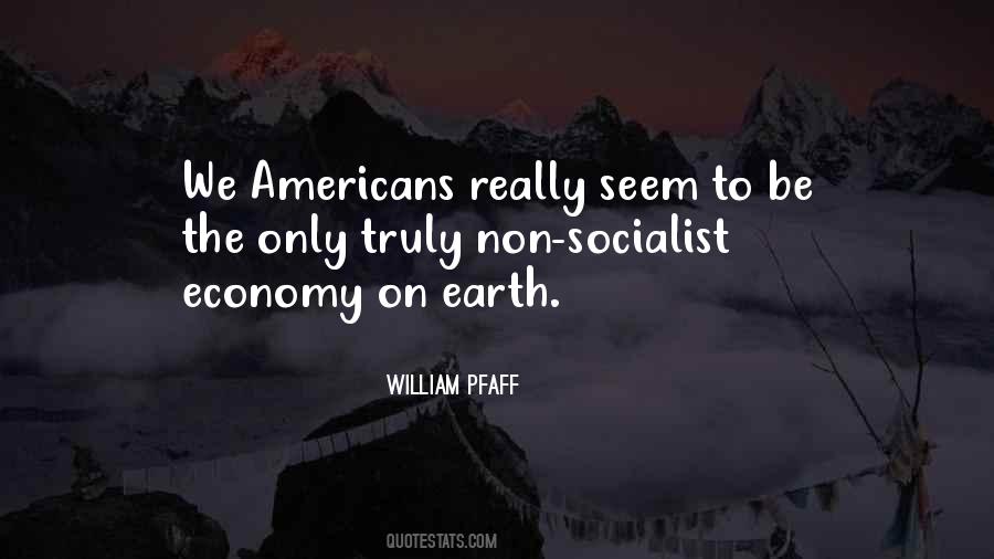 Non Socialist Quotes #5779