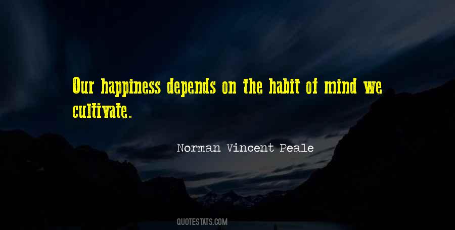 Cultivate Happiness Quotes #822774