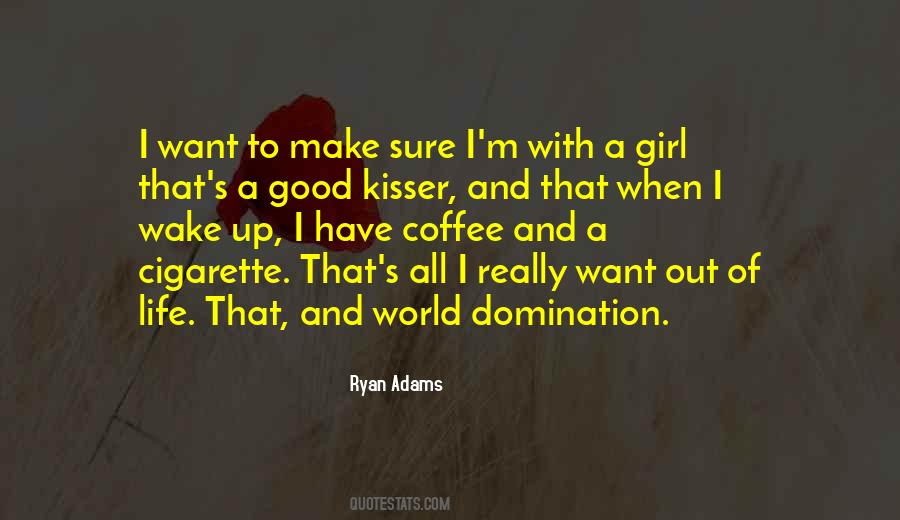 Quotes About Kisser #1601555