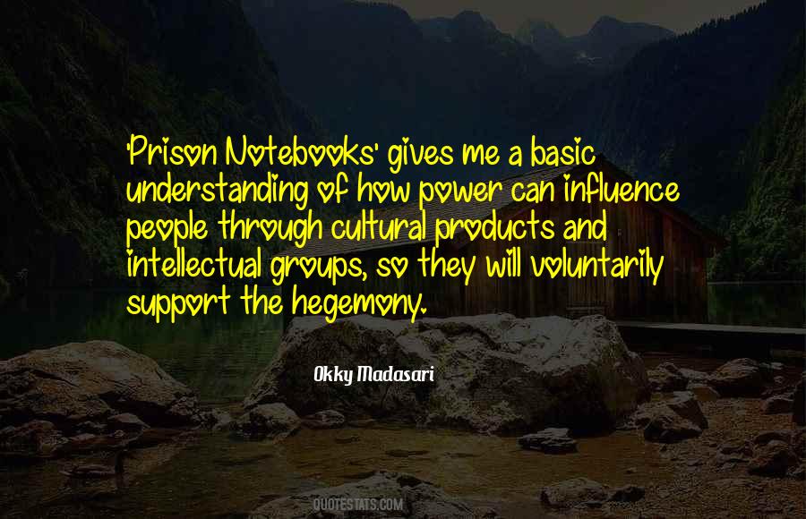 Cultural Hegemony Quotes #1427690