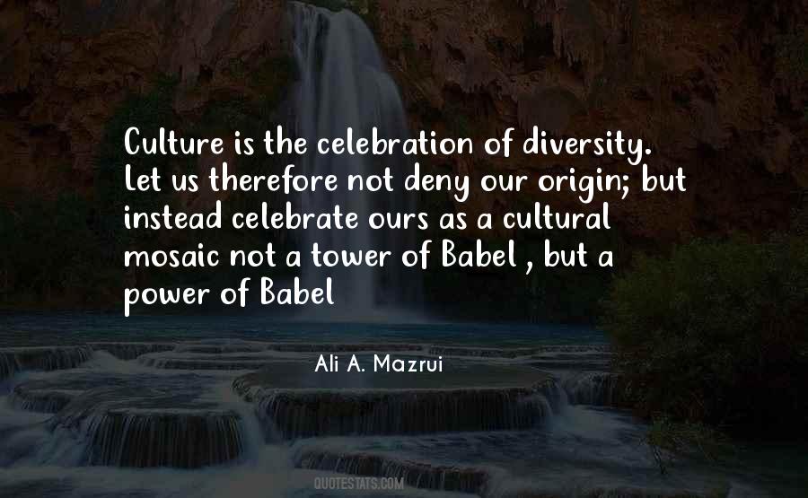 Cultural Mosaic Quotes #1174984