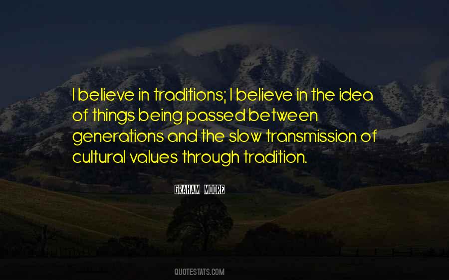 Cultural Traditions Quotes #671595