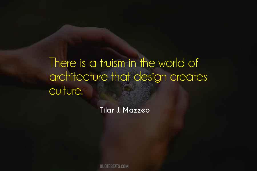 Culture And Architecture Quotes #1151064