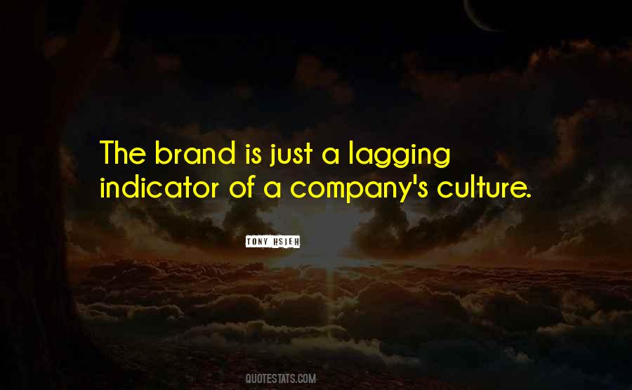 Culture Of A Company Quotes #555681 Culture Of A Company Quotes #555681