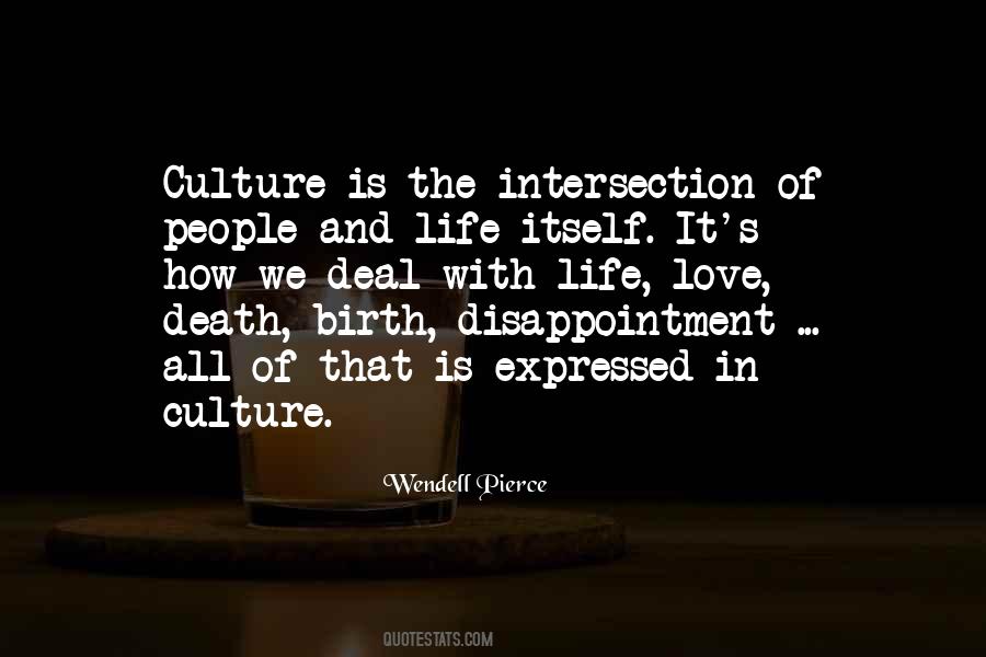 Culture Of Death Quotes #1140202
