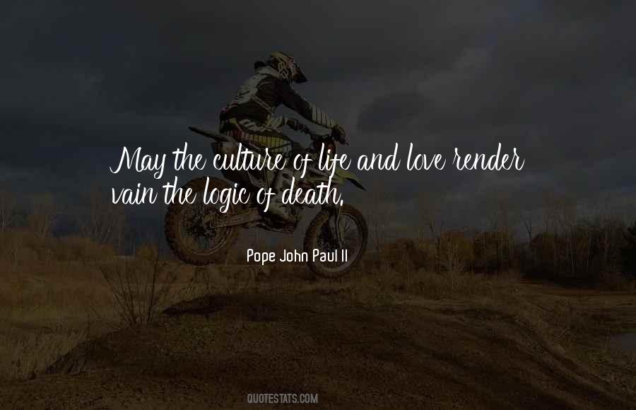 Culture Of Death Quotes #1618824