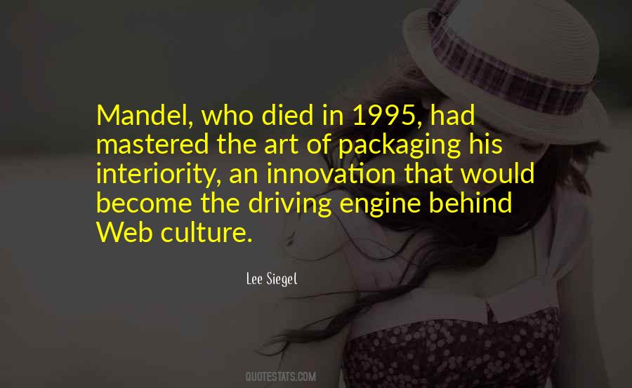 Culture Of Innovation Quotes #1012560