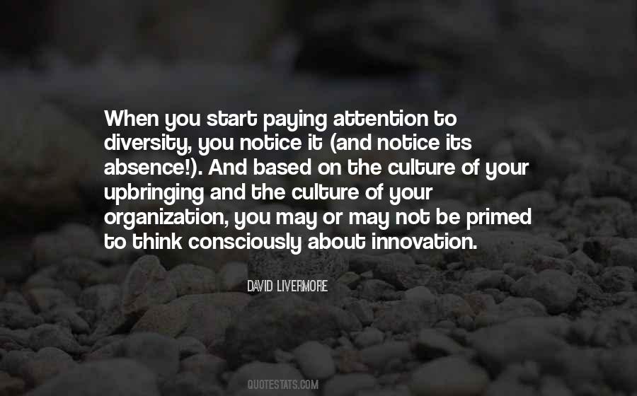 Culture Of Innovation Quotes #1213877