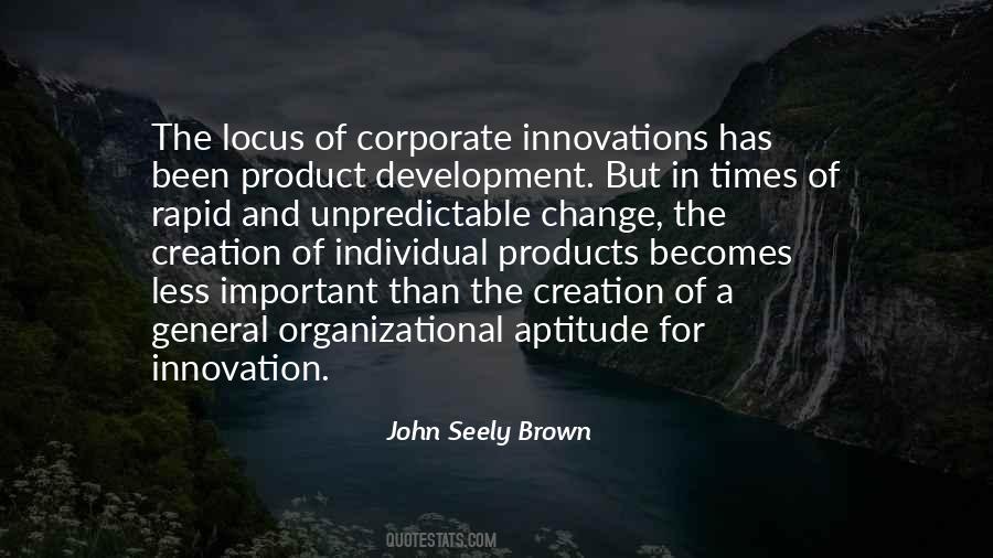 Culture Of Innovation Quotes #1443337