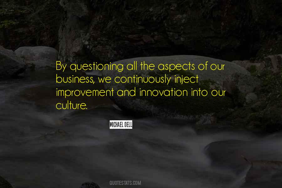 Culture Of Innovation Quotes #1757980