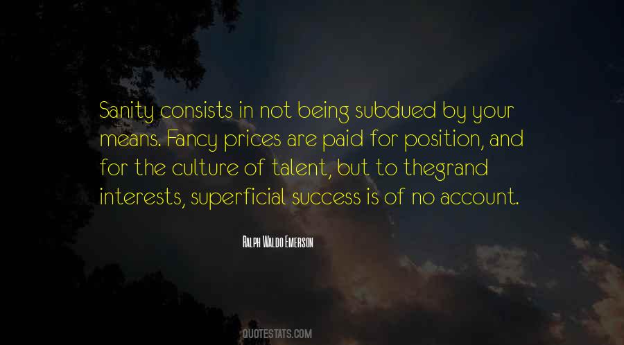 Culture Of Success Quotes #1040128