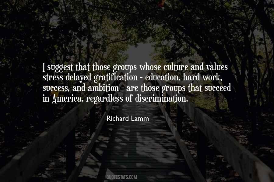 Culture Of Success Quotes #1493391