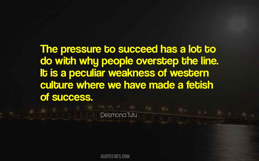 Culture Of Success Quotes #34966
