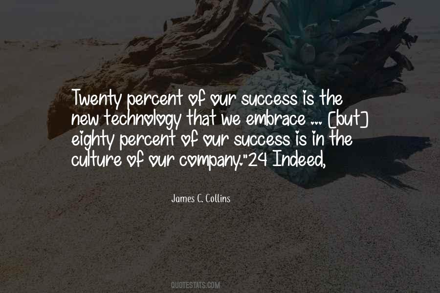 Culture Of Success Quotes #888109