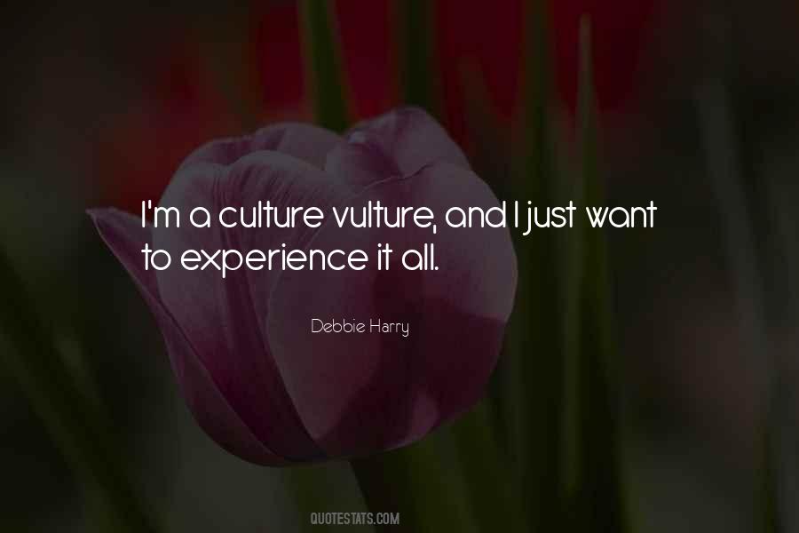 Culture Vulture Quotes #418409