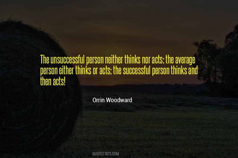 Unsuccessful Person Quotes #1700188