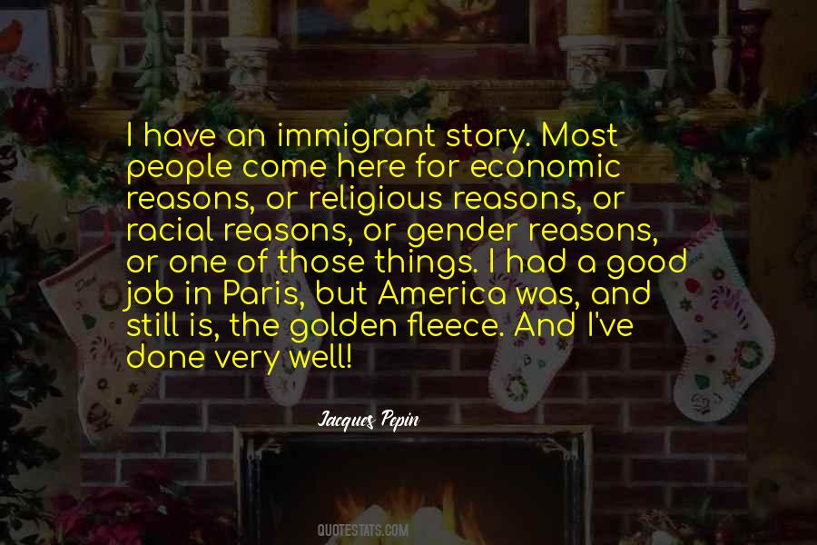 Good Immigrant Quotes #1016964