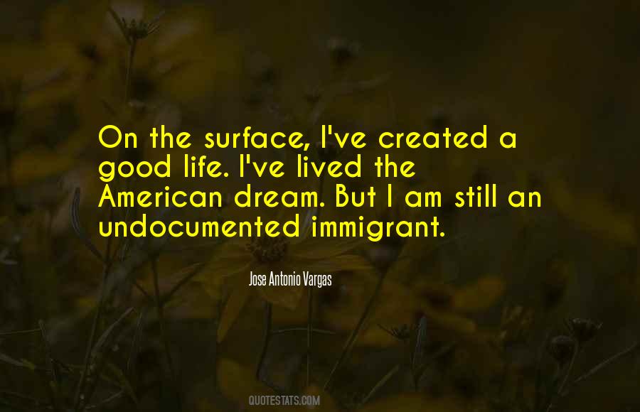 Good Immigrant Quotes #1543406