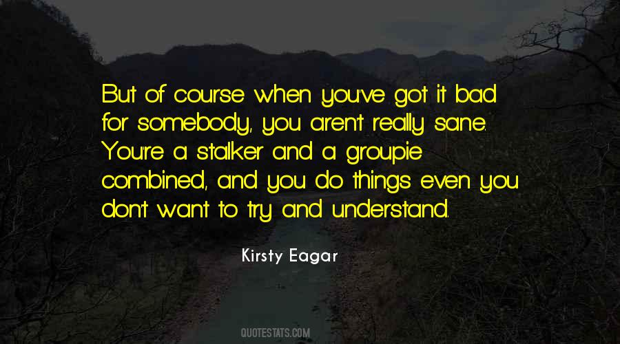 Quotes About Kirsty #863505