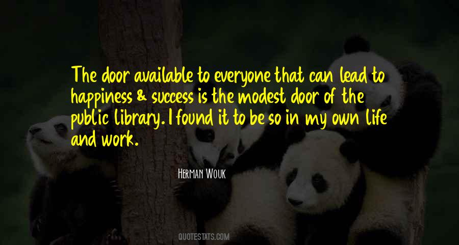 Life Is Work Quotes #13858