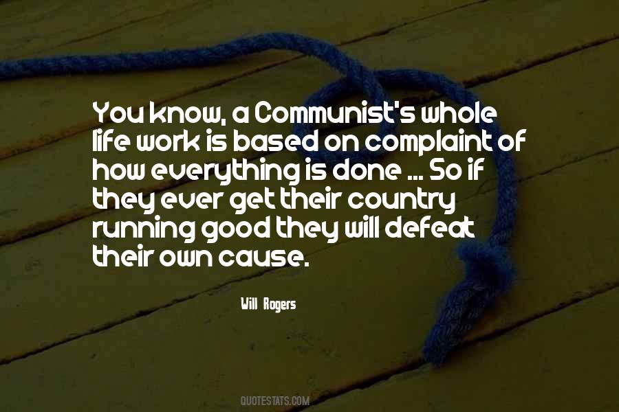 Life Is Work Quotes #36613