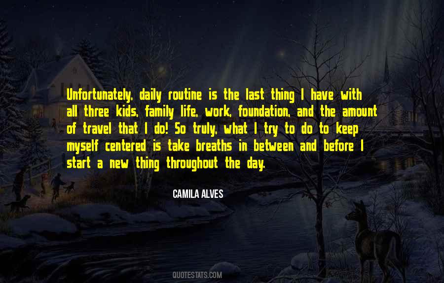 Life Is Work Quotes #54974