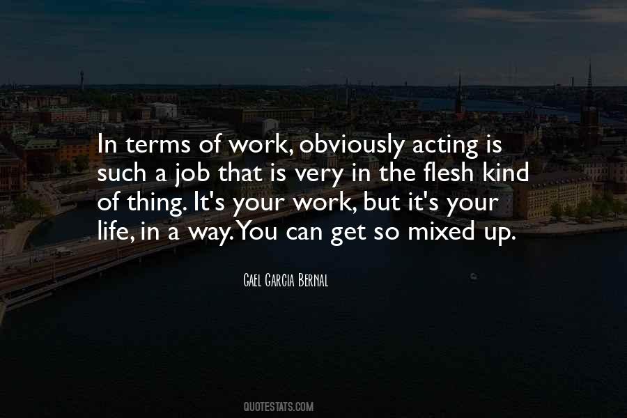 Life Is Work Quotes #57719
