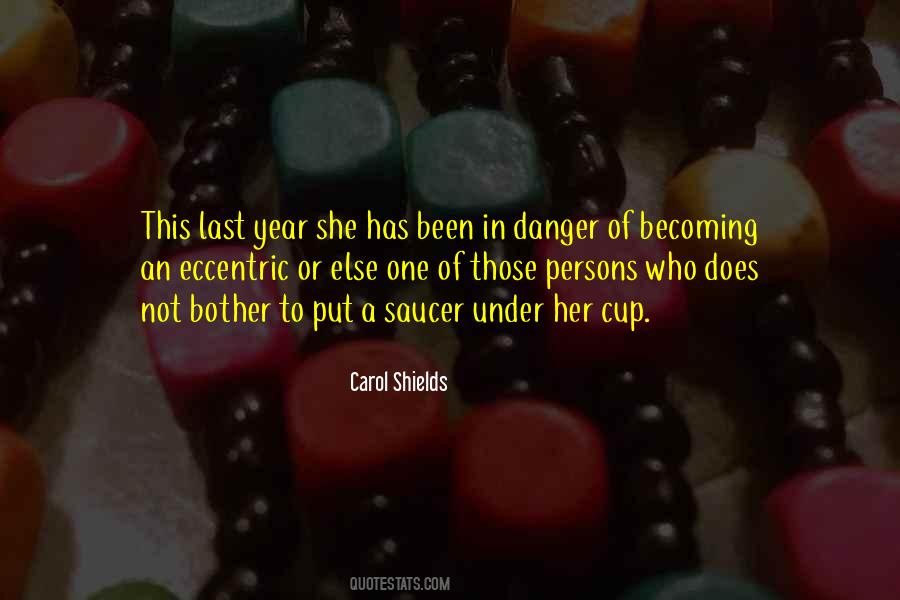 Cup And Saucer Quotes #1059821