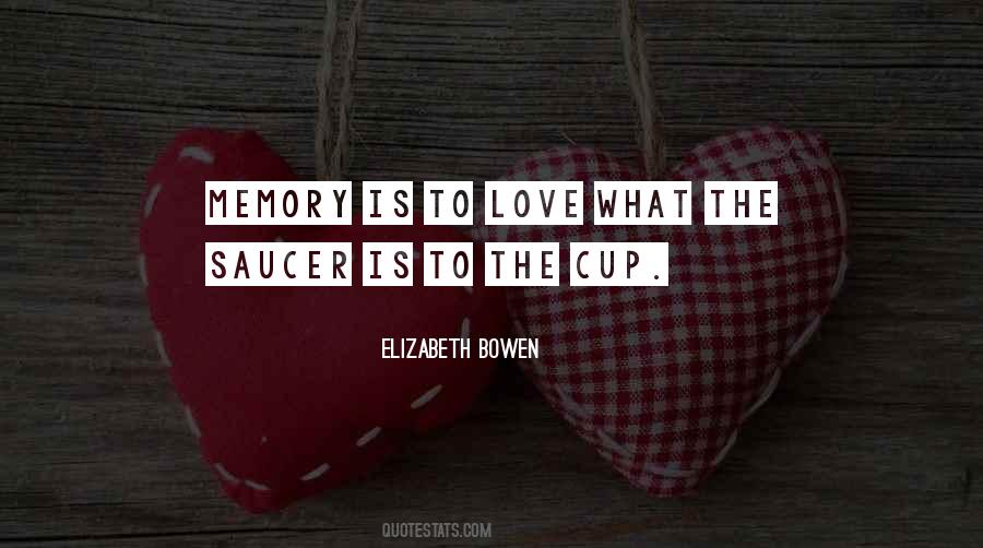 Cup And Saucer Quotes #1747136