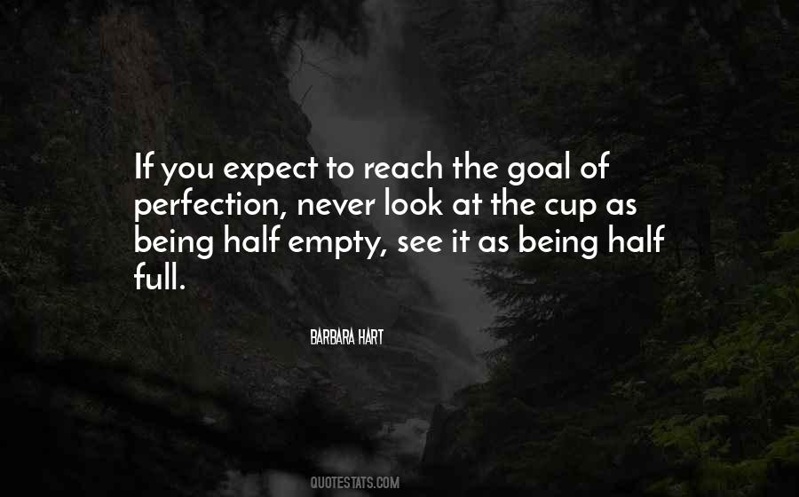 Cup Half Empty Half Full Quotes #1587439