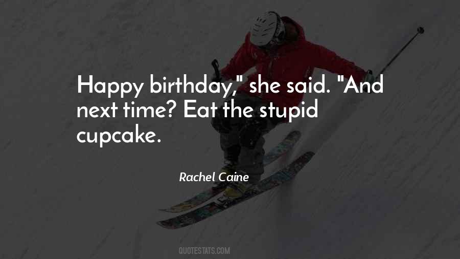 Cupcake Quotes #1335272