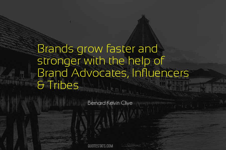 Brand Growth Quotes #1170551