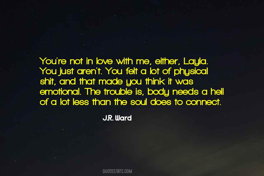 Emotional Connect Quotes #612650